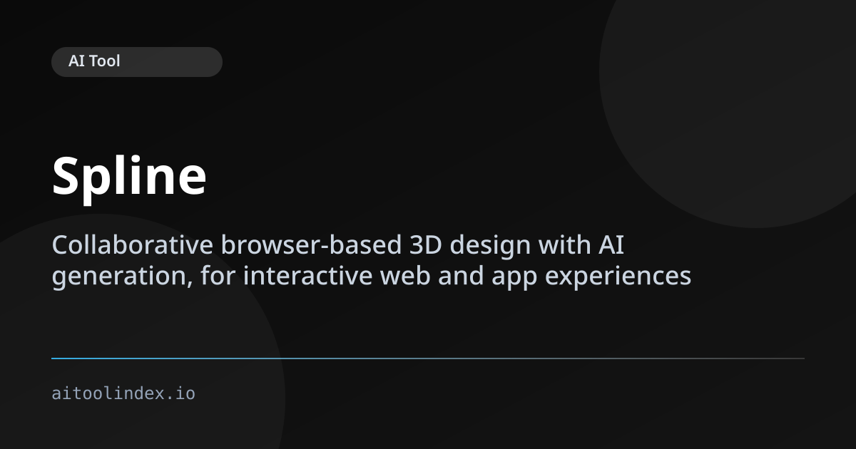 Spline Review 2026 - Interactive 3D Design With AI | AIToolIndex